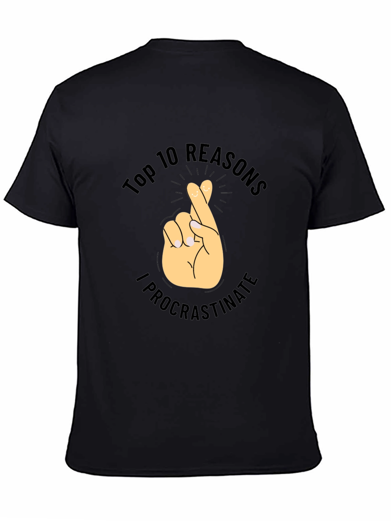 Top 10 Reasons I Procrastinate T-Shirt - Novelty Tee