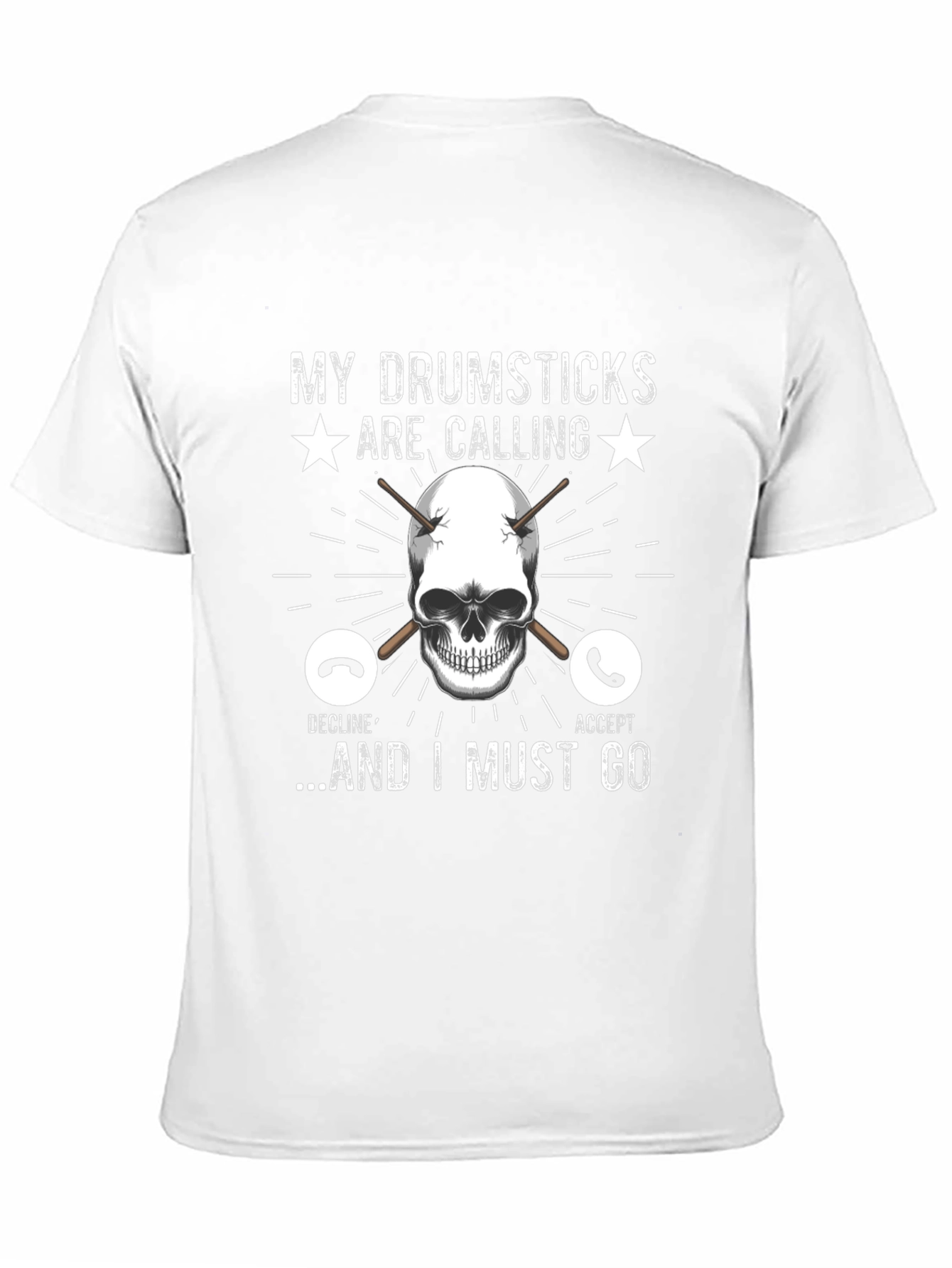 My Drumsticks Are Calling T-Shirt