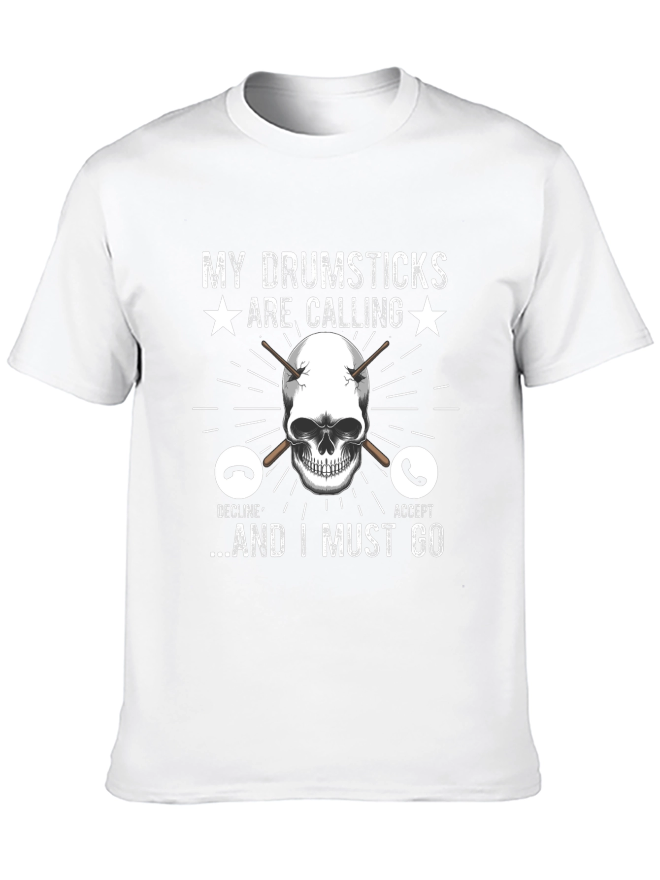 My Drumsticks Are Calling T-Shirt