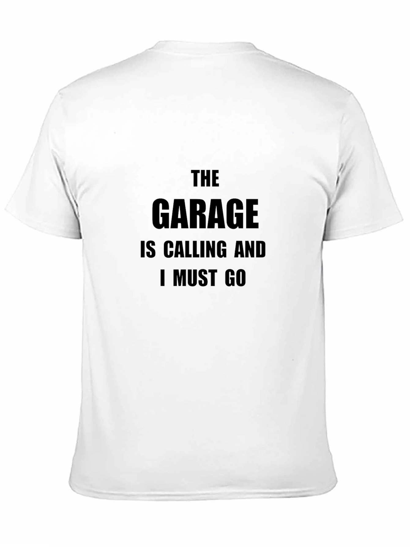 The Garage is Calling T-Shirt