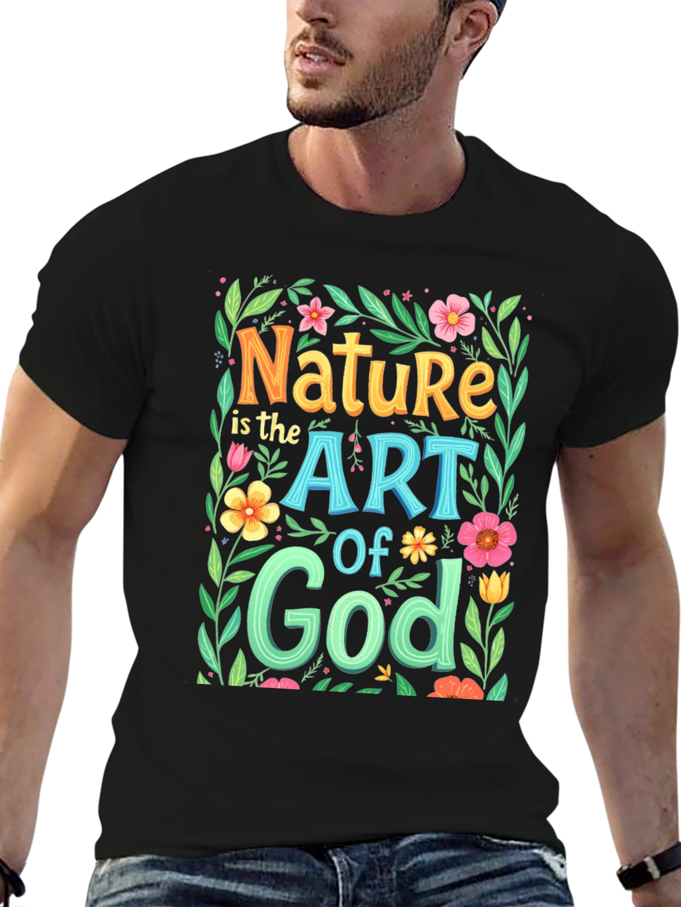 Nature is the Art of God Graphic T-Shirt