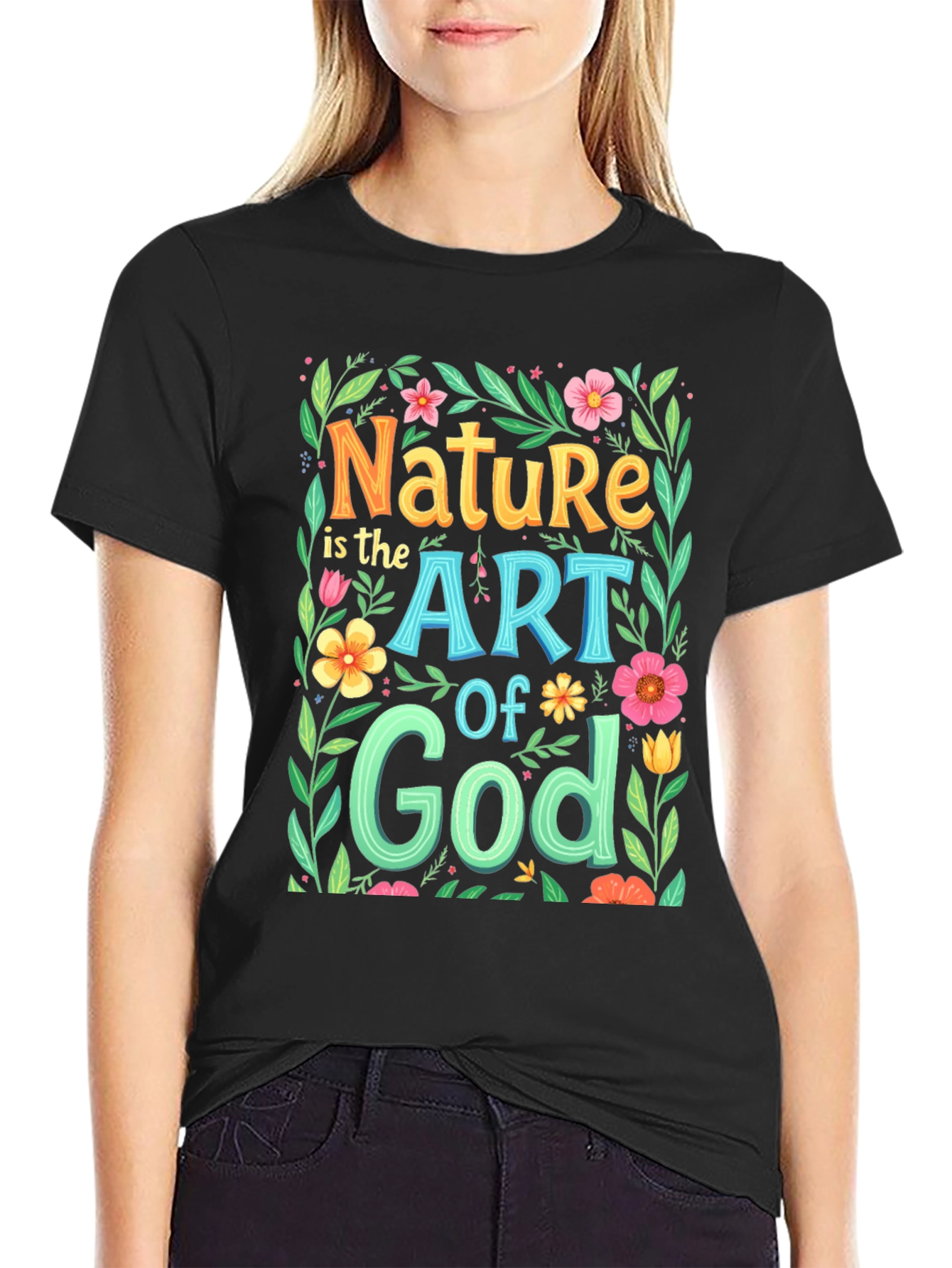 Nature is the Art of God Graphic T-Shirt