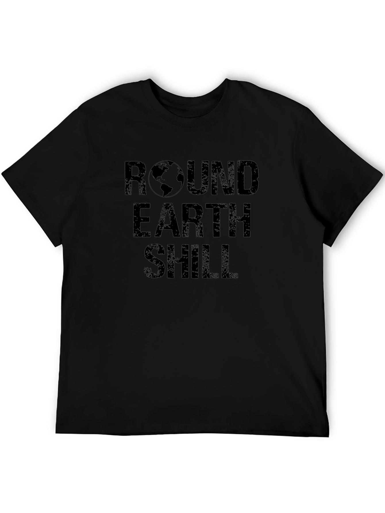 Round Earth Shill T-Shirt - Conspiracy Theory Tee
