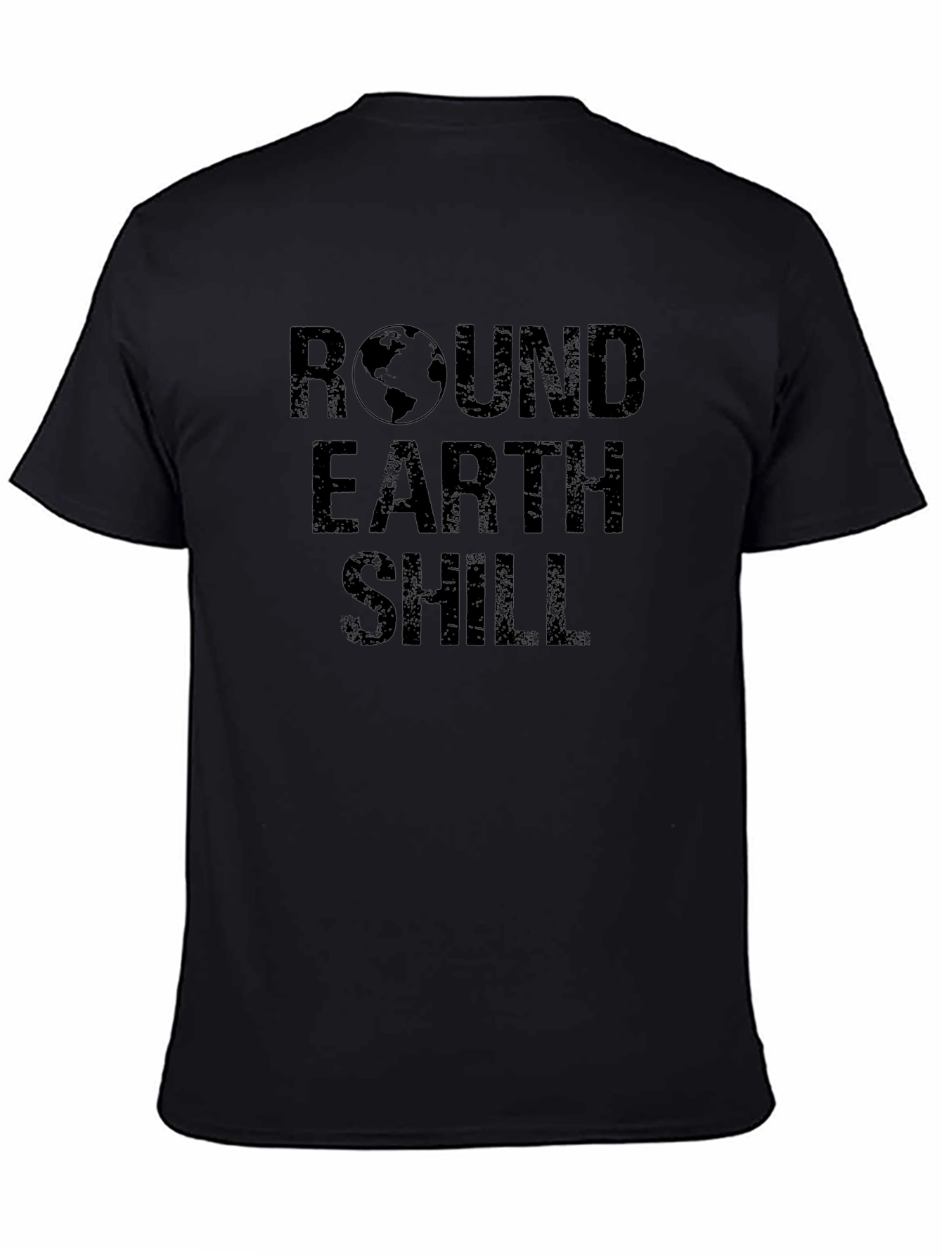 Round Earth Shill T-Shirt - Conspiracy Theory Tee