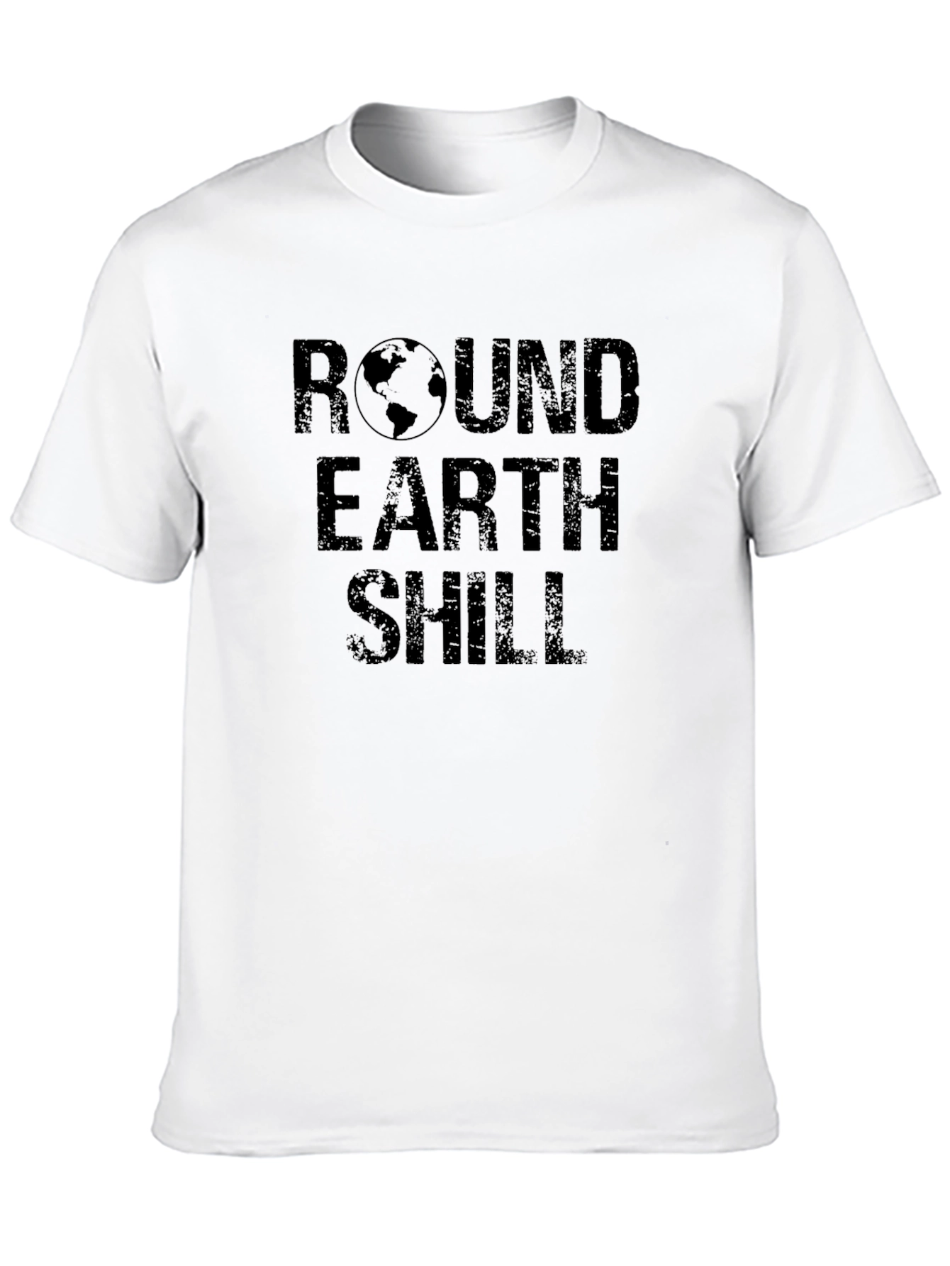 Round Earth Shill T-Shirt - Conspiracy Theory Tee