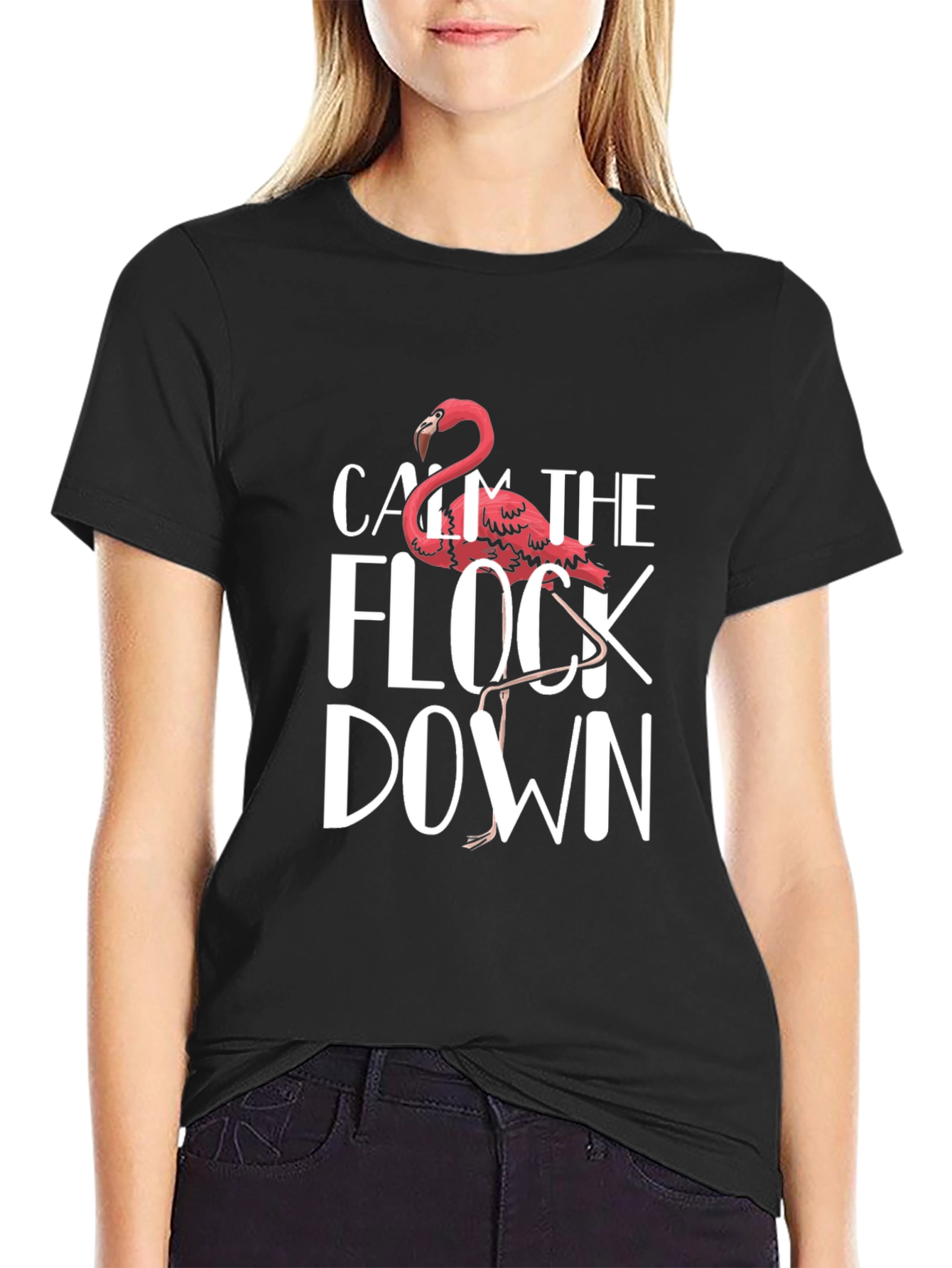 Calm The Flock Down Flamingo T-Shirt