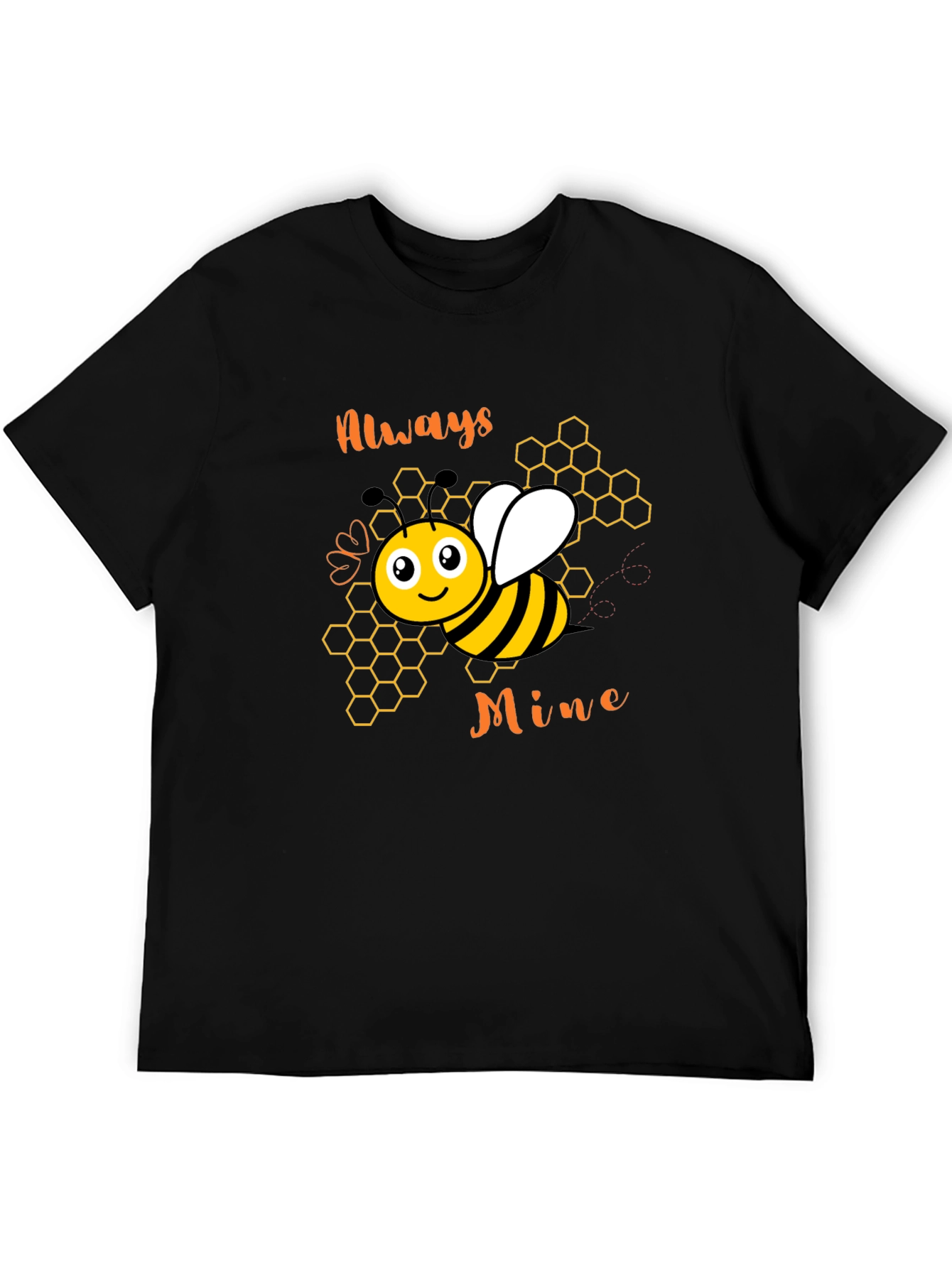 Always Bee Mine T-Shirt - Cute Honeybee Design