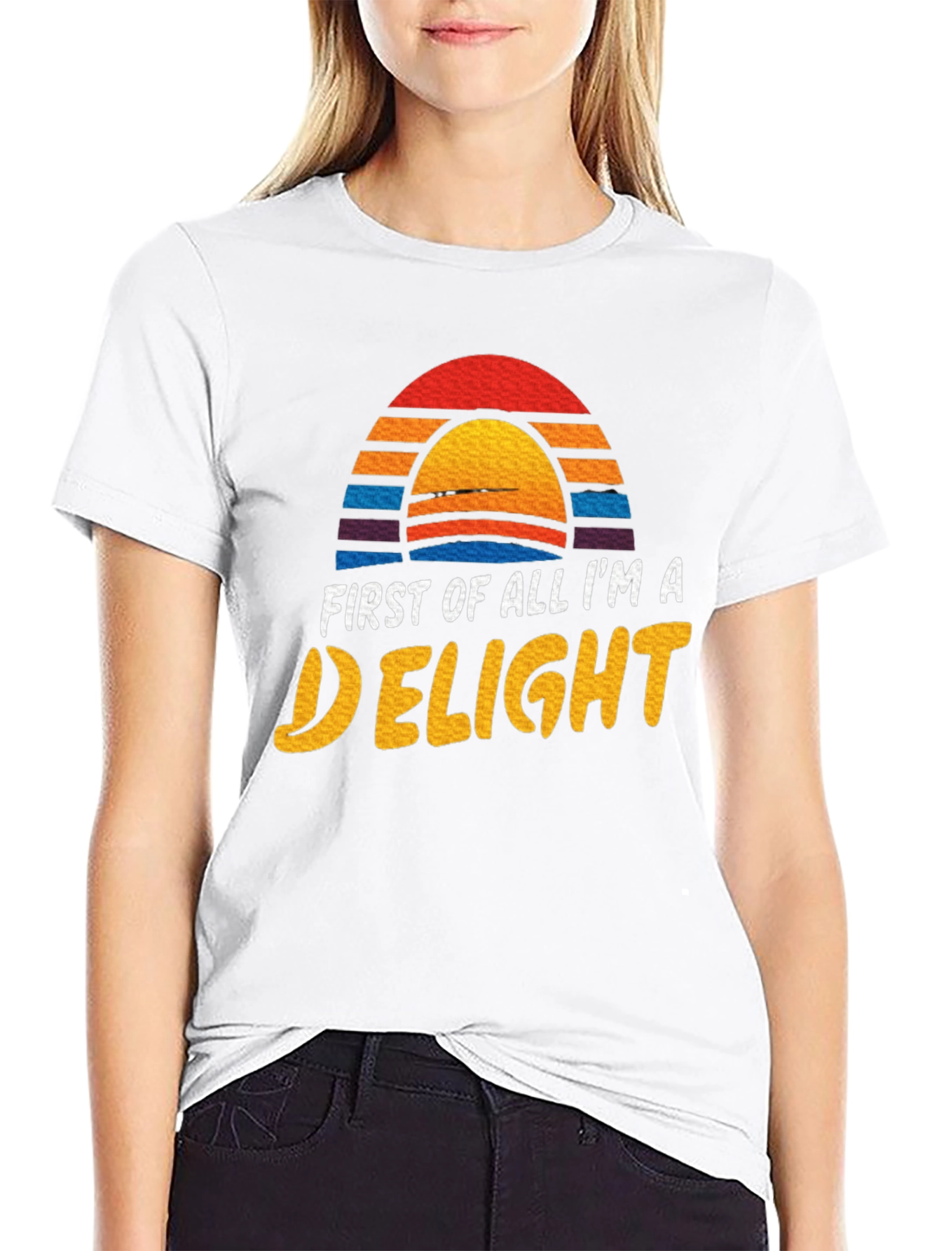 First Of All Im A Delight Graphic Tee