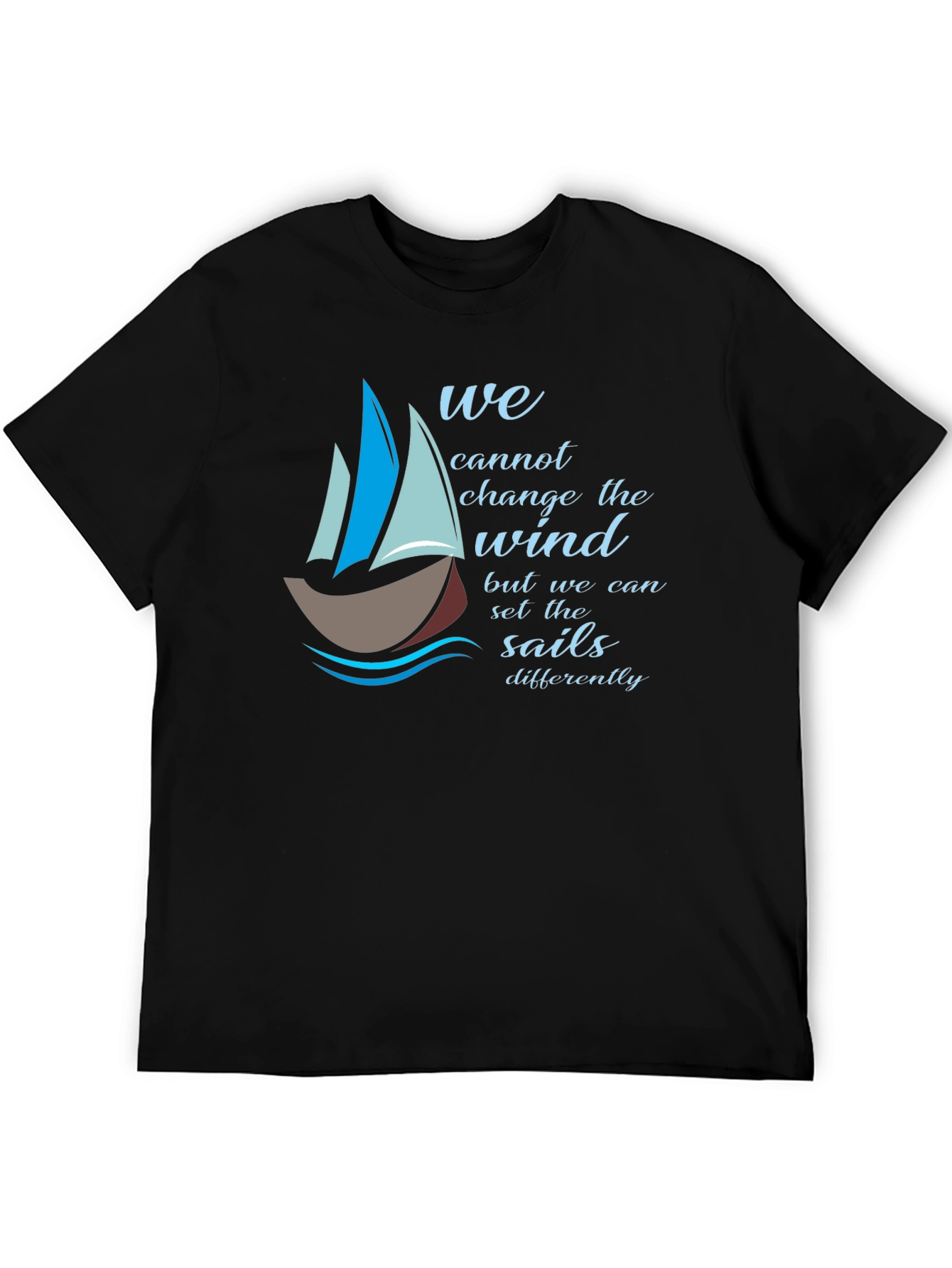 Inspirational Sailing T-Shirt - Change the Sails