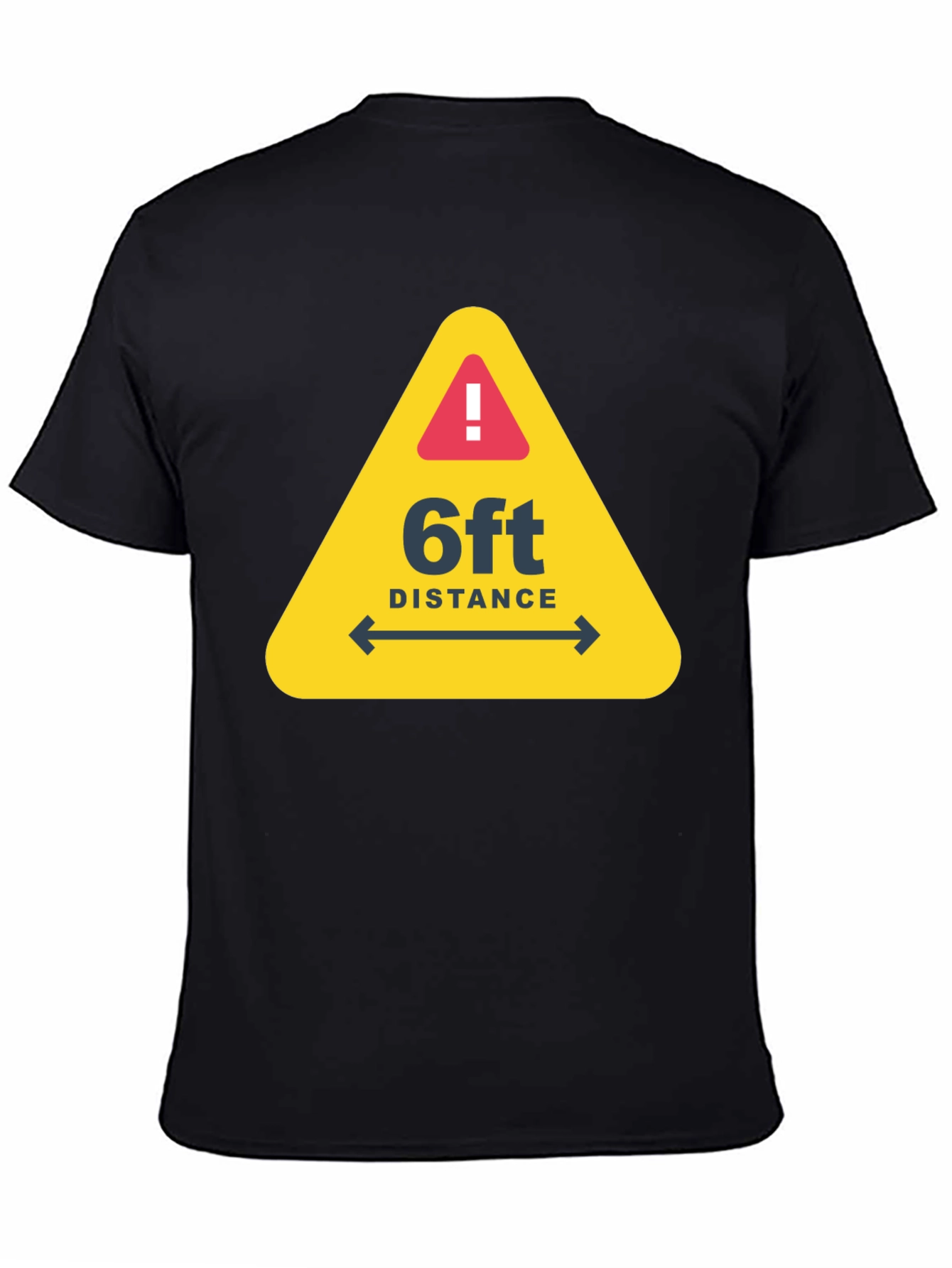 Social Distance Warning T-Shirt - Stay 6ft Apart