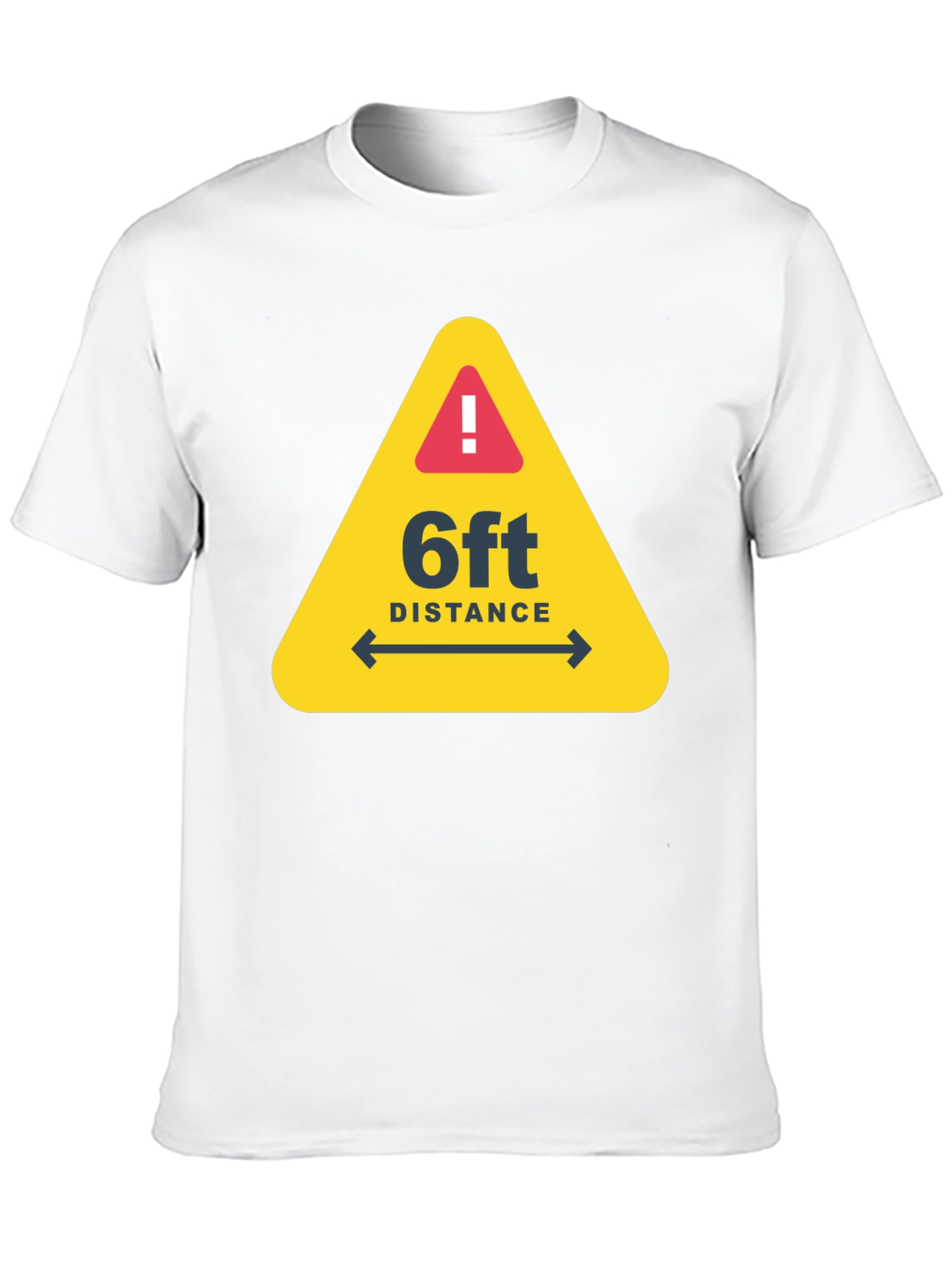Social Distance Warning T-Shirt - Stay 6ft Apart