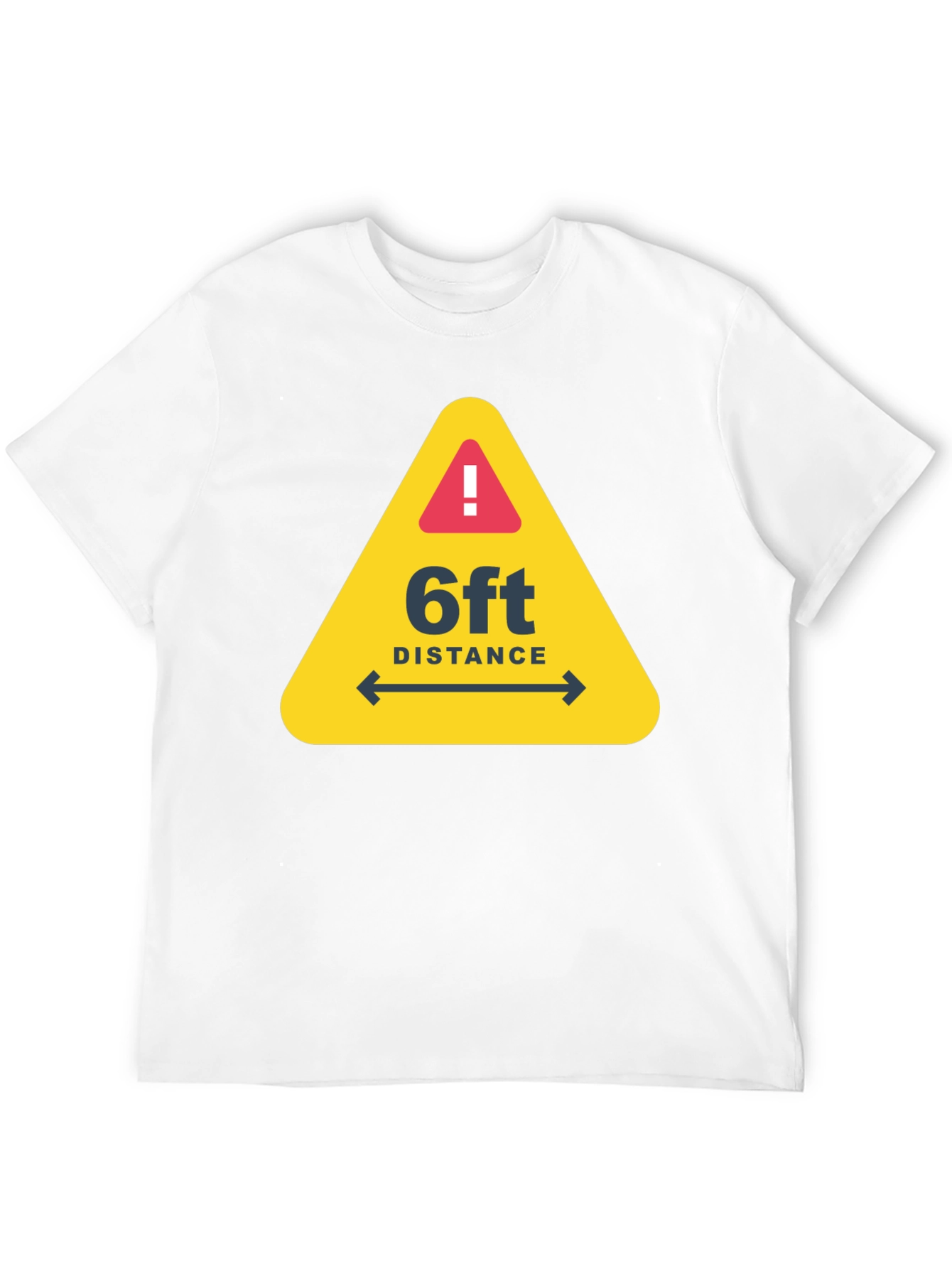 Social Distance Warning T-Shirt - Stay 6ft Apart