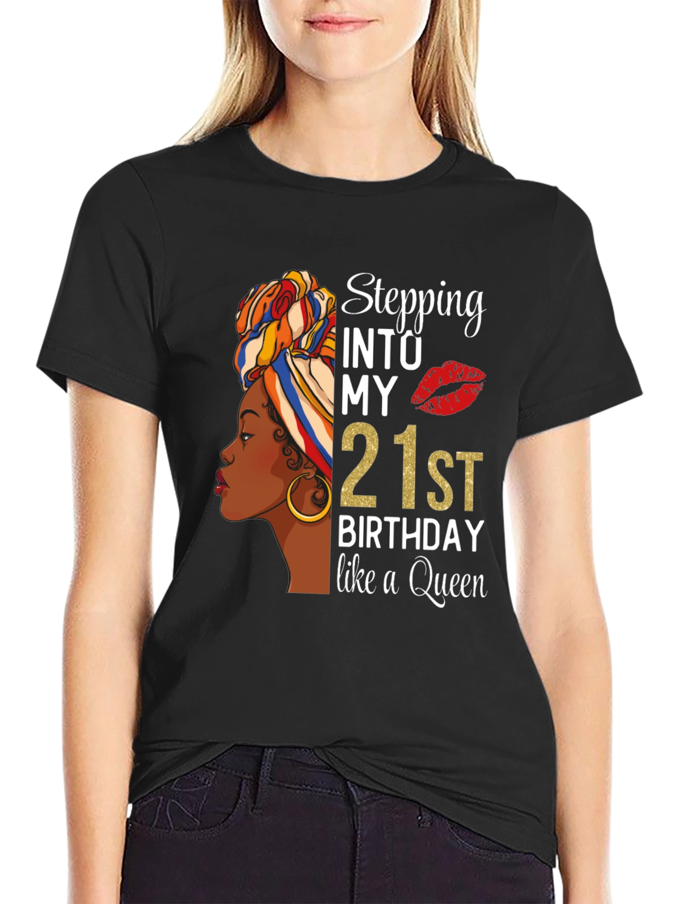 Stepping into My 21st Birthday Queen T-Shirt