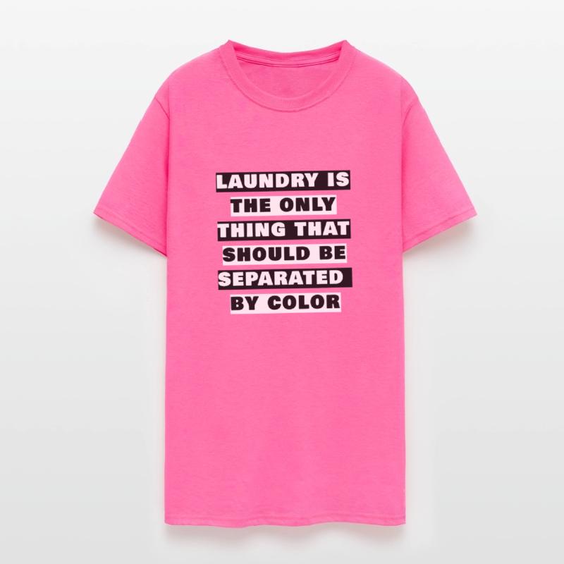 Laundry is the only thing that should be separated
