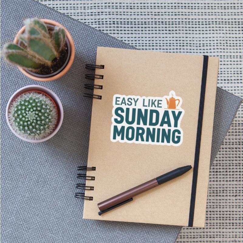 Lazy Sunday Morning