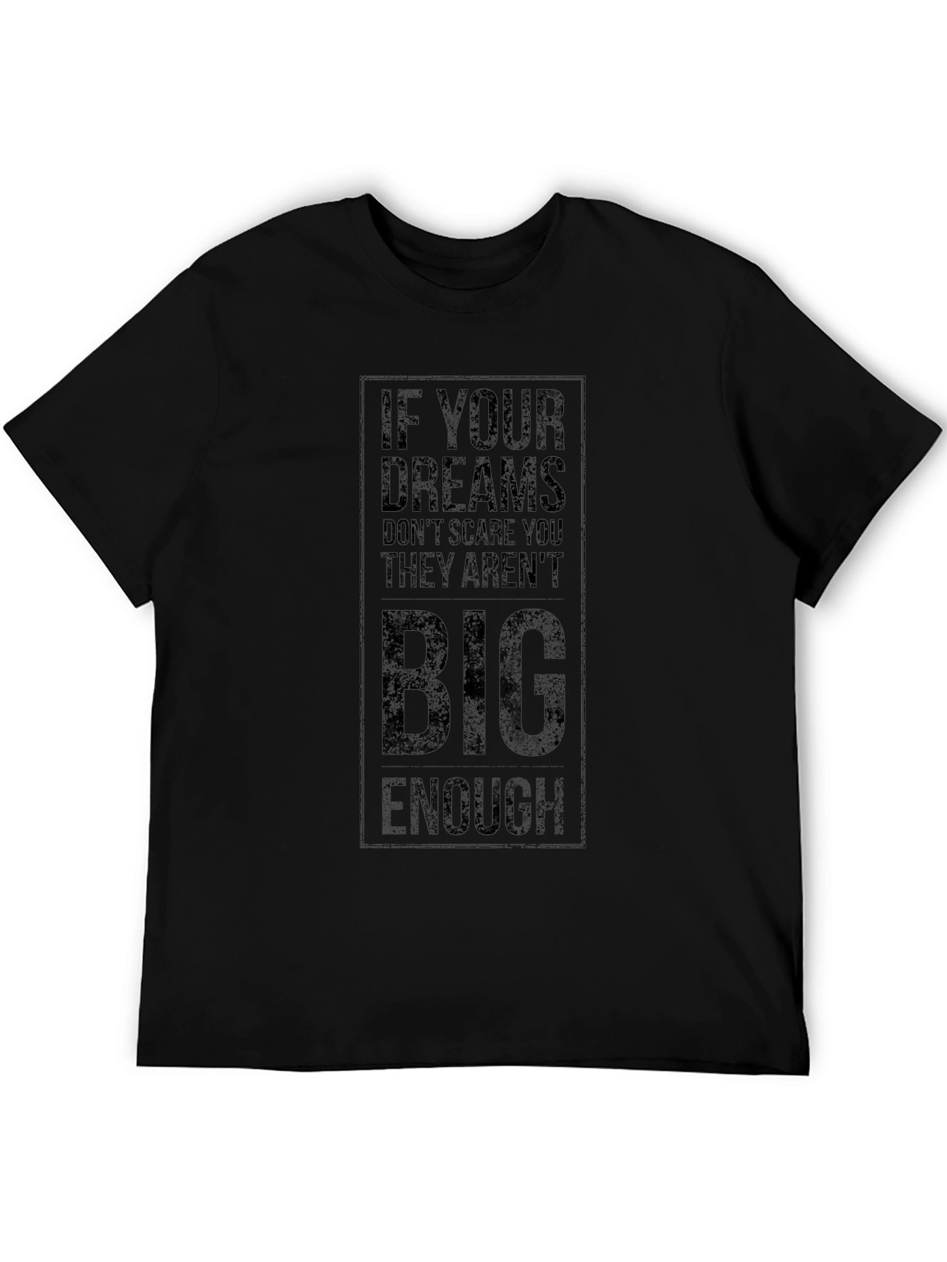 Inspirational Black T-Shirt - Dream Big Graphic Tee
