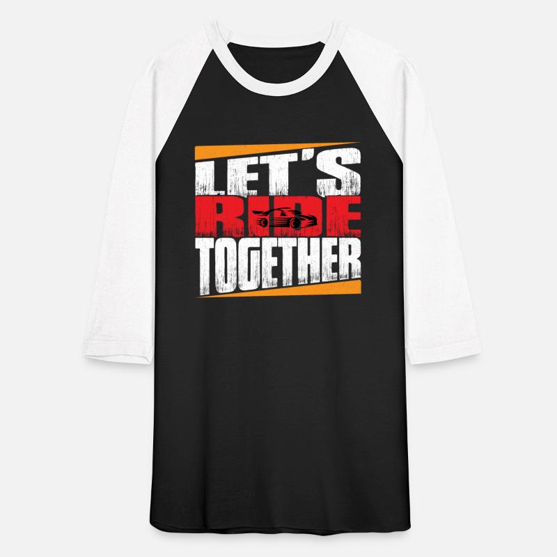 Lets Ride Together-Men's and Women's T-Shirt