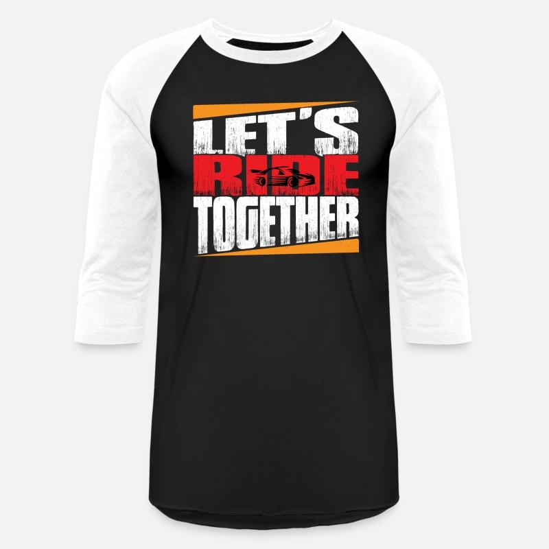 Lets Ride Together-Men's and Women's T-Shirt