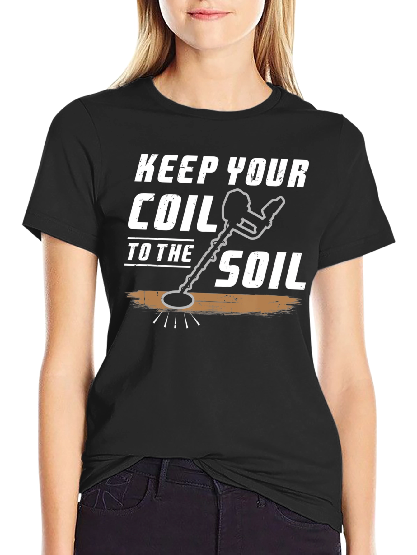 Keep Your Coil to the Soil T-Shirt