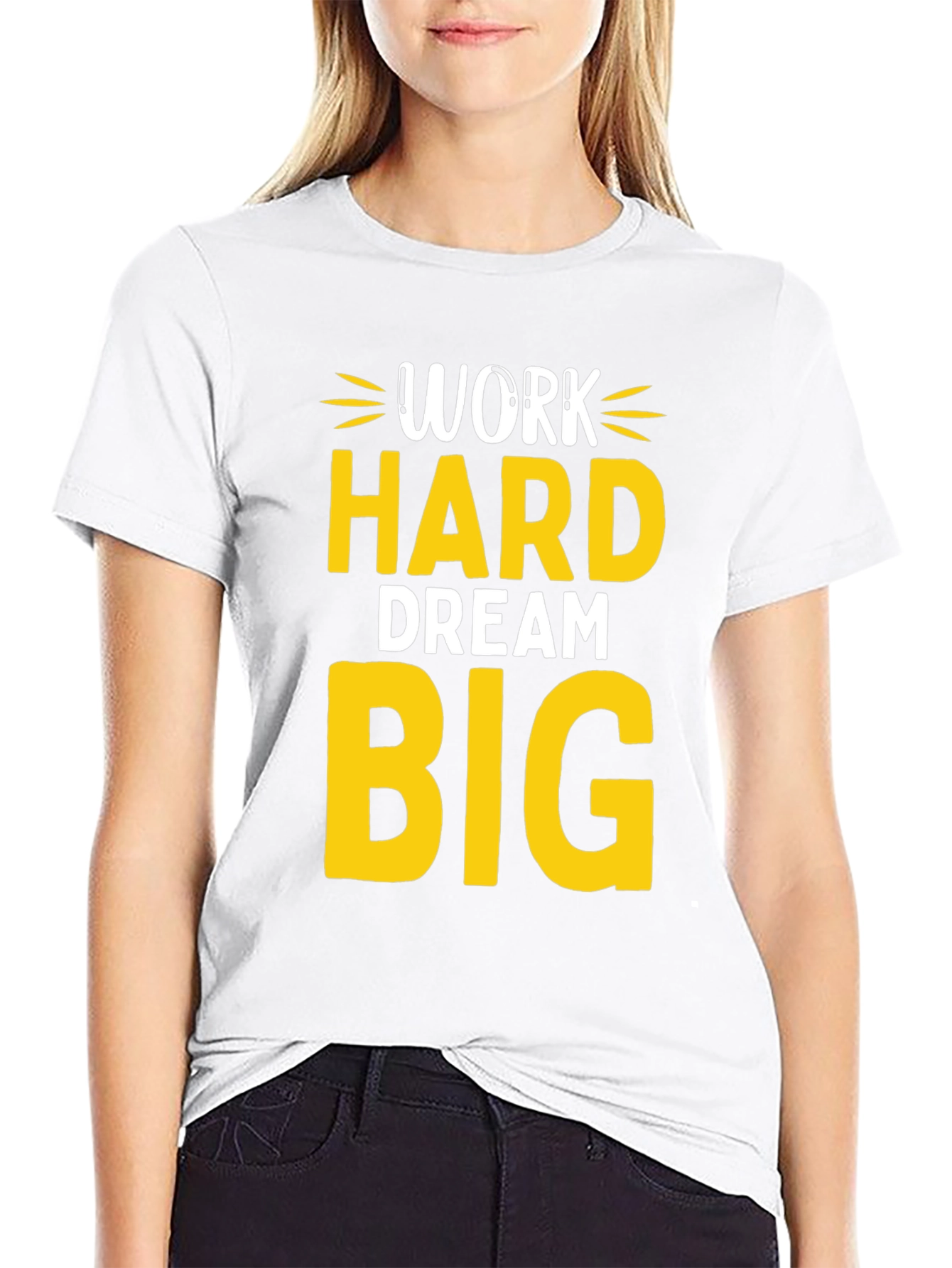 Work Hard Dream Big Graphic T-Shirt