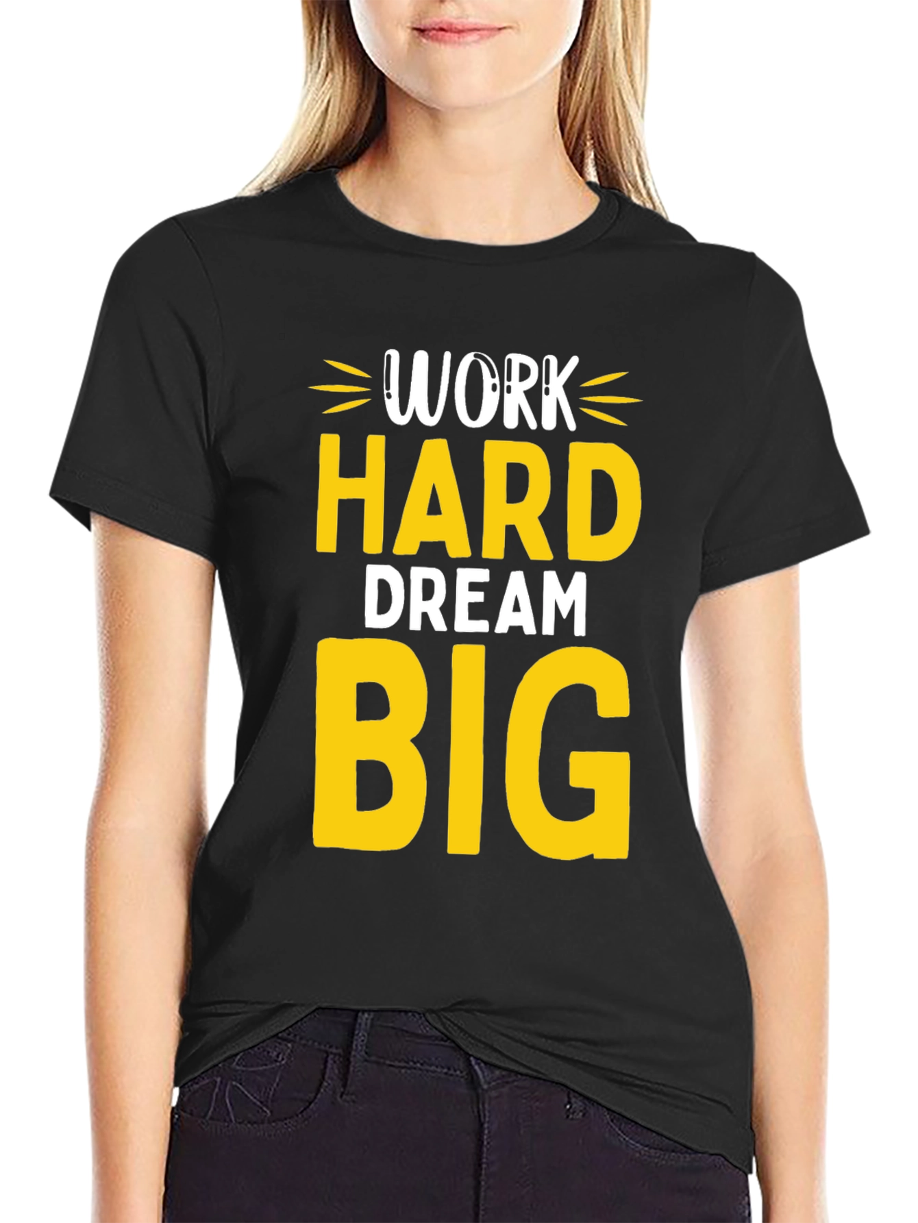 Work Hard Dream Big Graphic T-Shirt