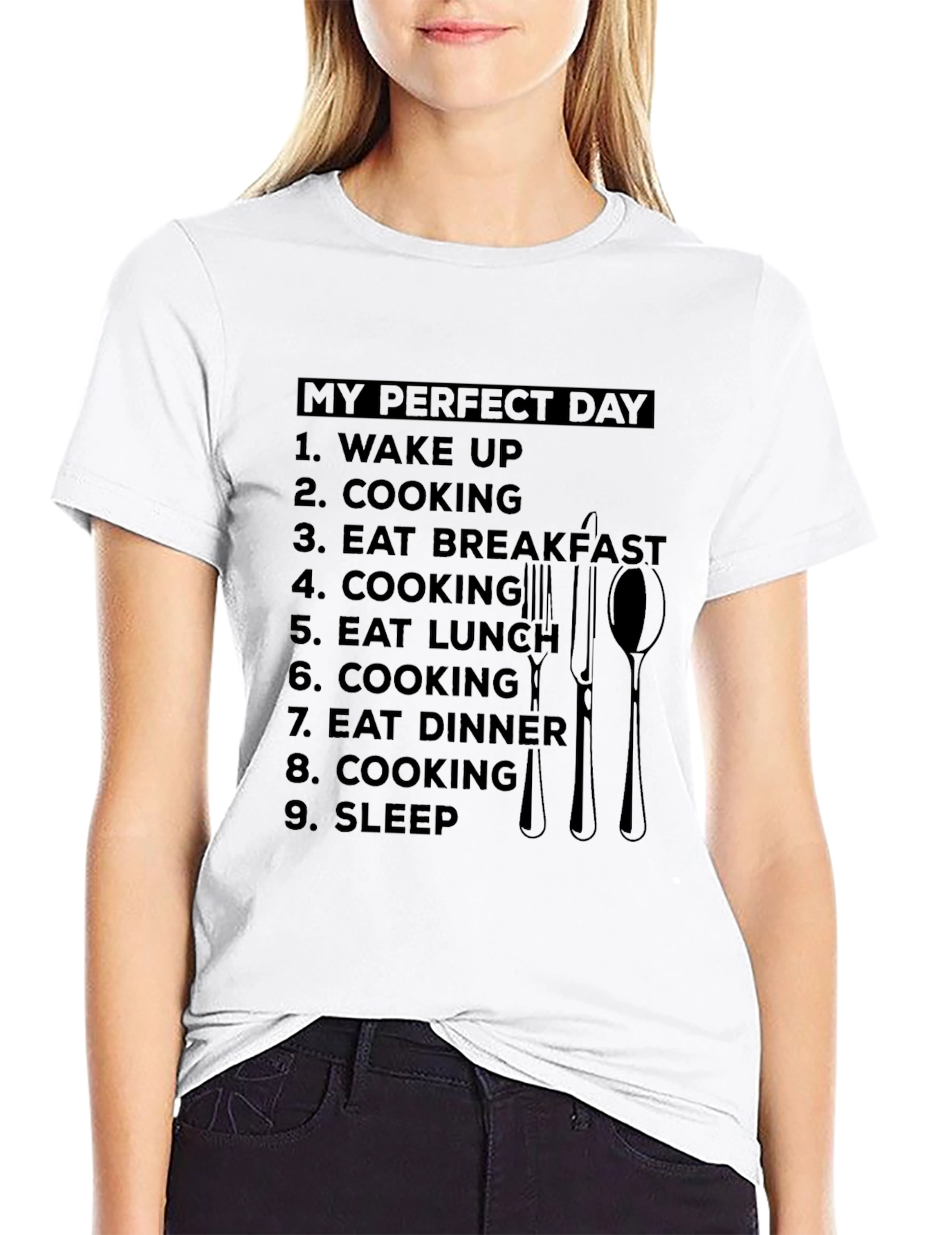 My Perfect Day Cooking T-Shirt