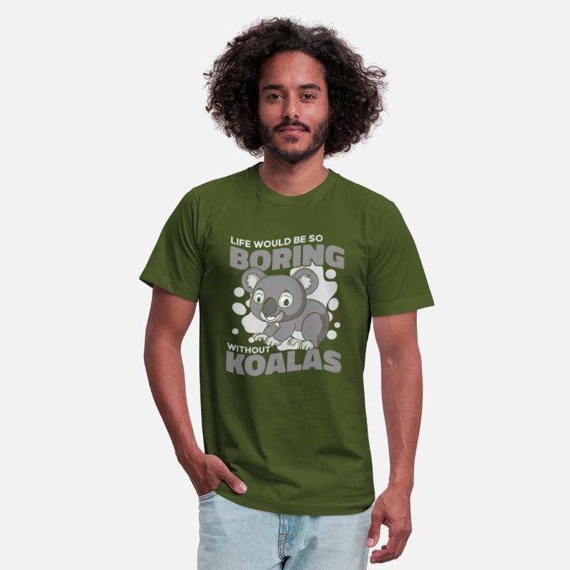 Life Would Be Boring Without Koalabear Eucalyptus