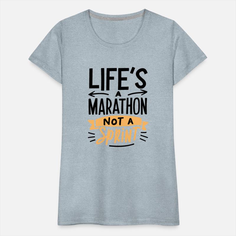 Life's a Marathon Not a Sprint