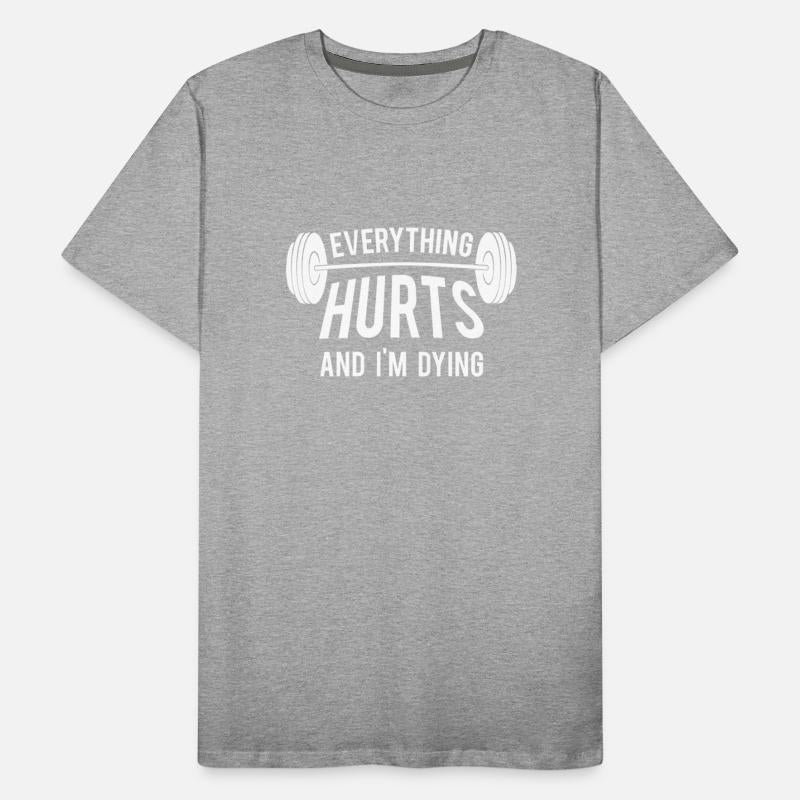Lifting - Everything Hurts And I'm Dying Funny W