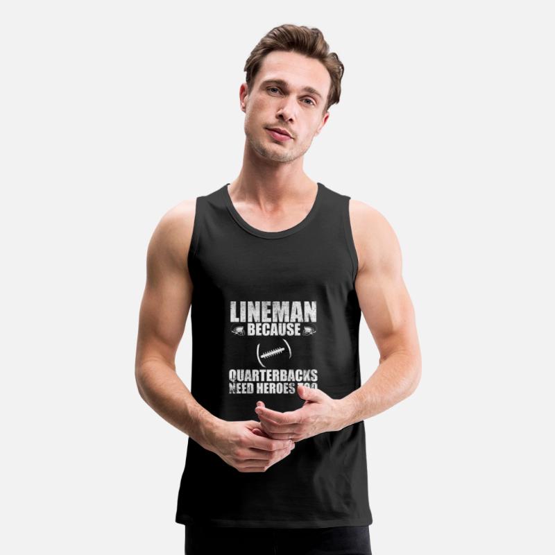 Lineman Because Quarterbacks Need Heroes too sport
