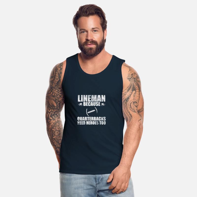Lineman Because Quarterbacks Need Heroes too sport