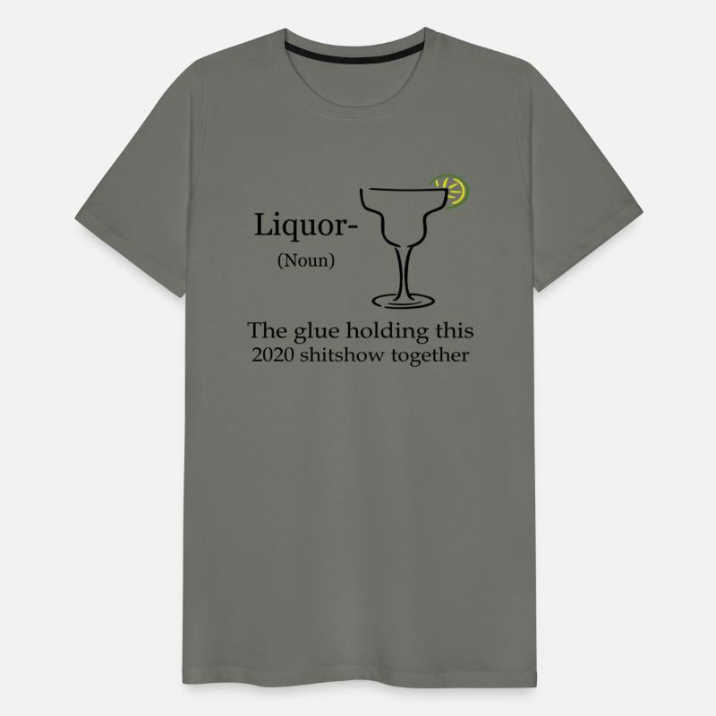 Liquor The Glues Holding This 2020 Shitshow Togeth