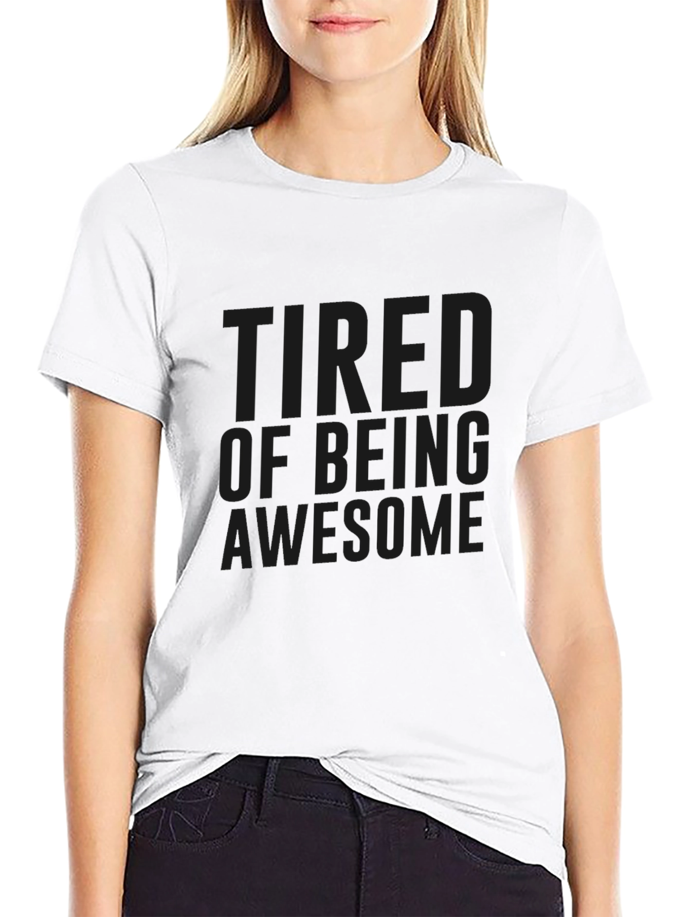 Tired of Being Awesome Black T-Shirt