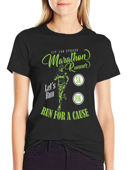 Marathon Runner T-Shirt - Run For A Cause!