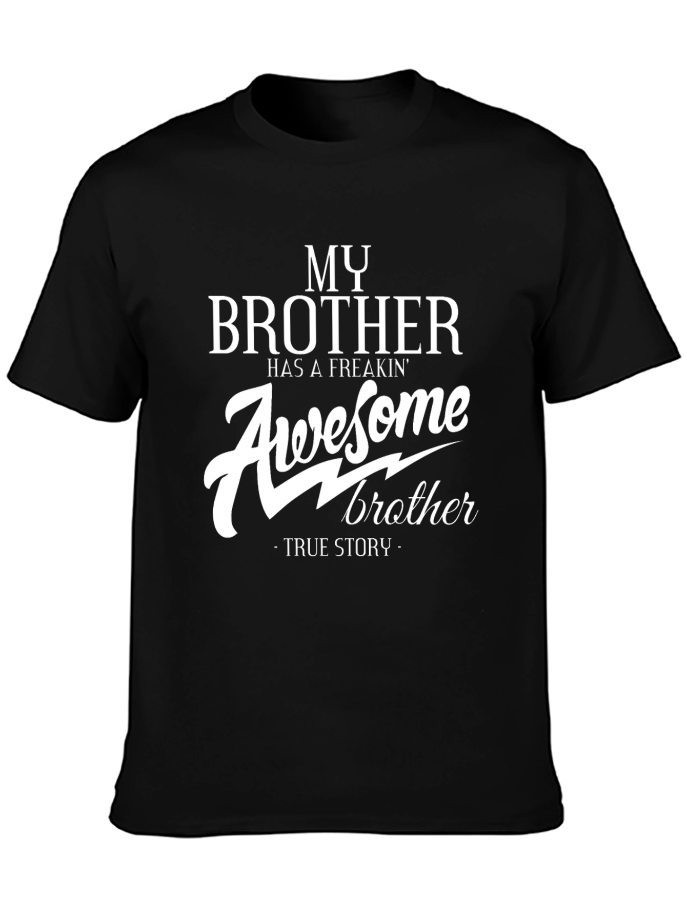 Awesome Brother T-Shirt - Funny Slogan Tee