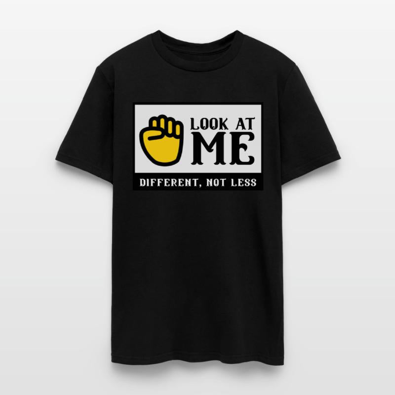 LOOK AT ME, DIFFERENT NOT LESS
