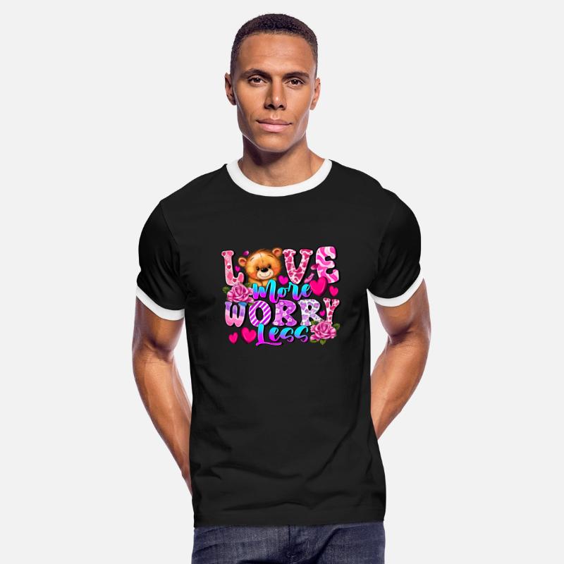 Love More Worry Less