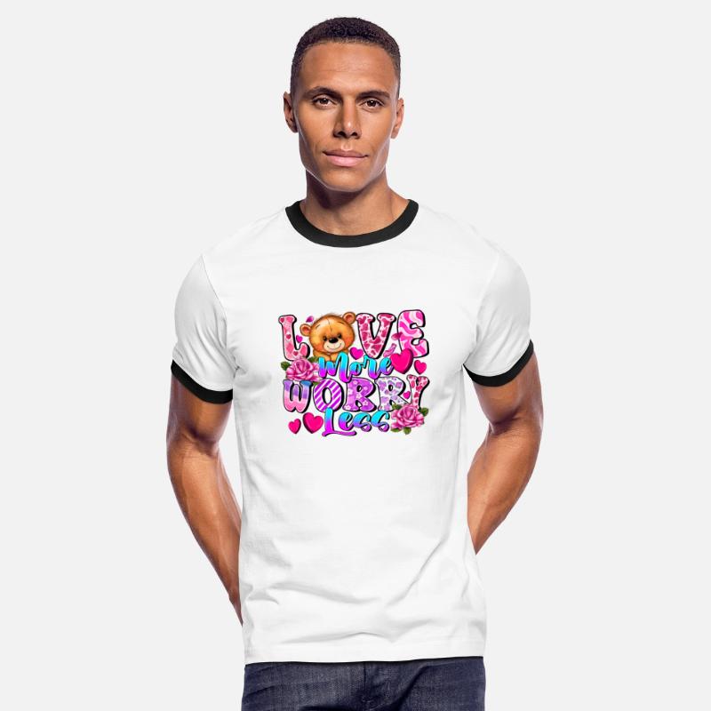 Love More Worry Less