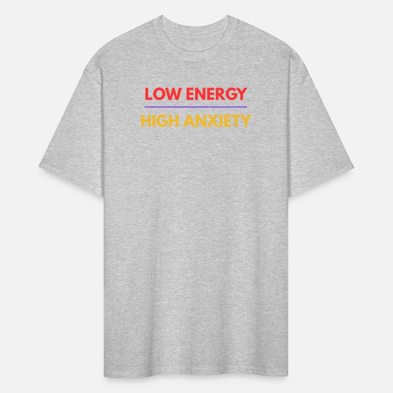 Low Energy High Anxiety – Funny Mental Health Quot