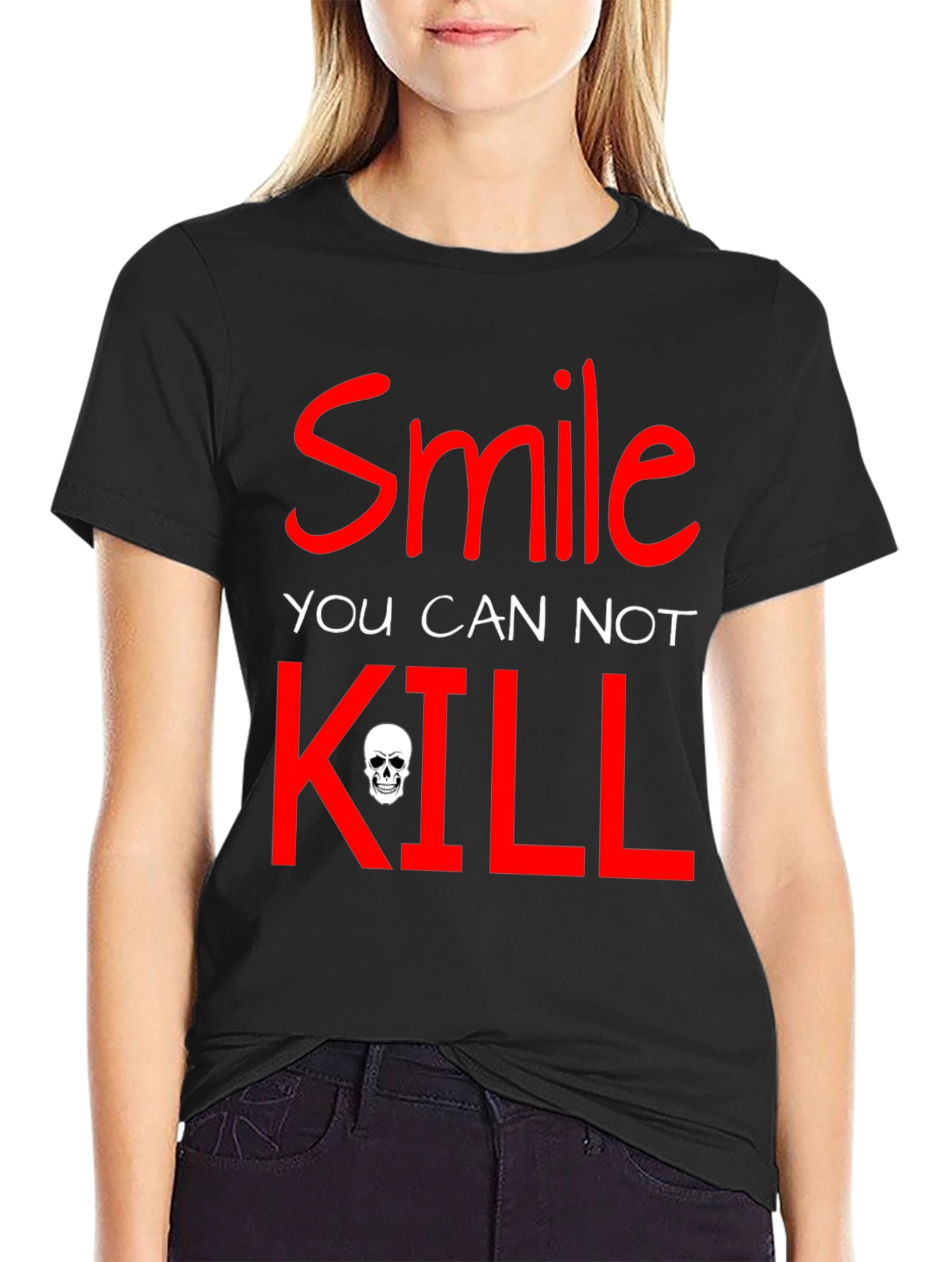 Smile You Cannot Kill Graphic T-Shirt