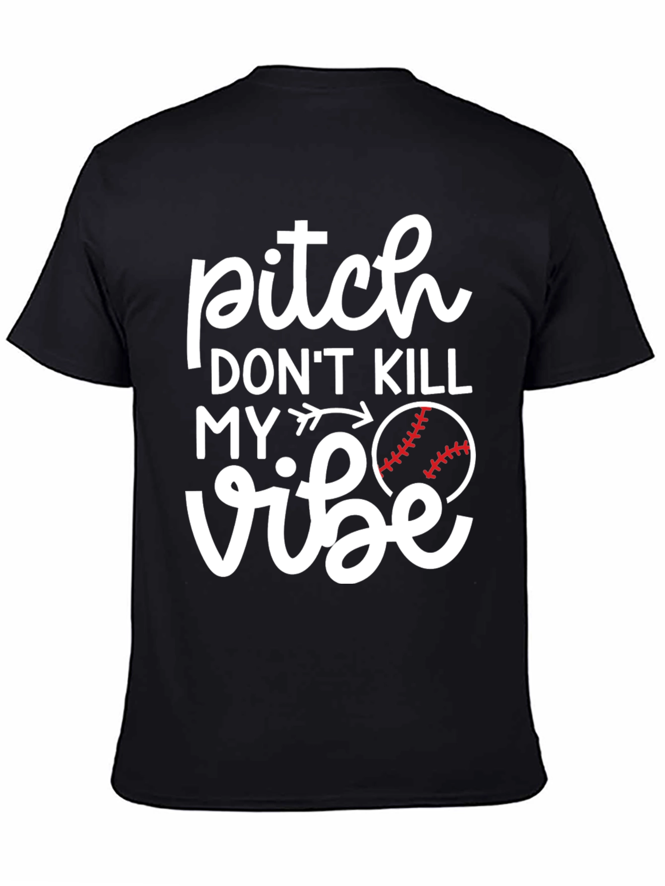 Pitch Dont Kill My Vibe Graphic Tee