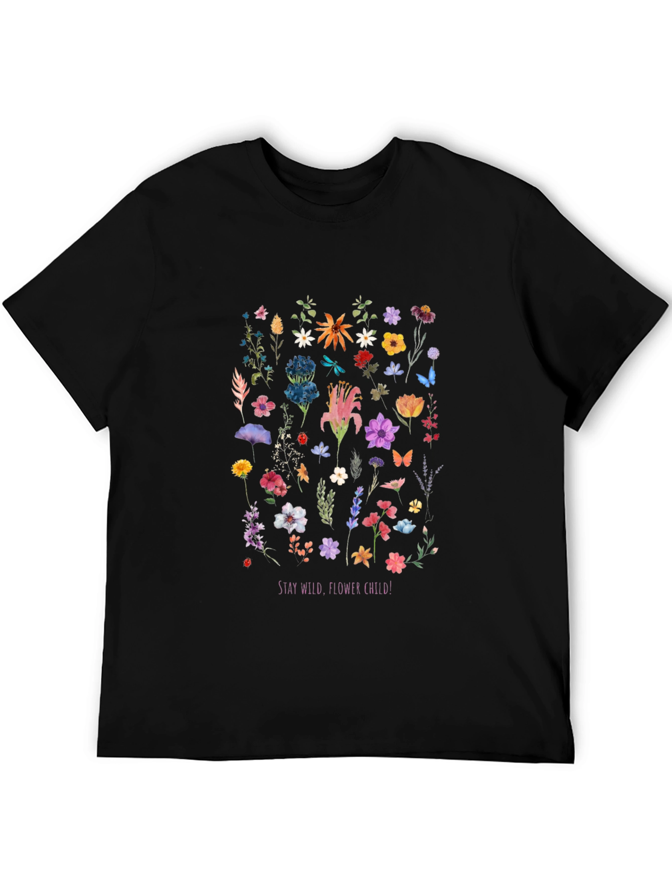 Floral T-Shirt - Stay Wild Flower Child