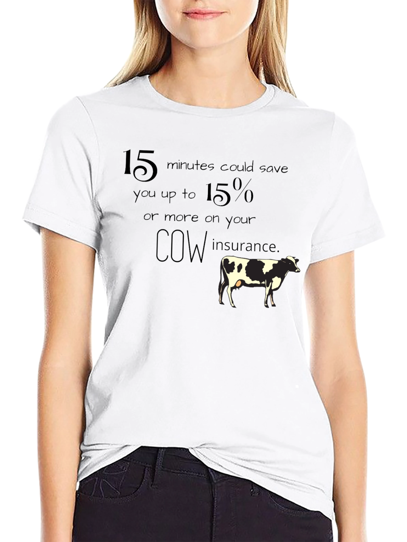 Cow Insurance T-Shirt - Save 15%!