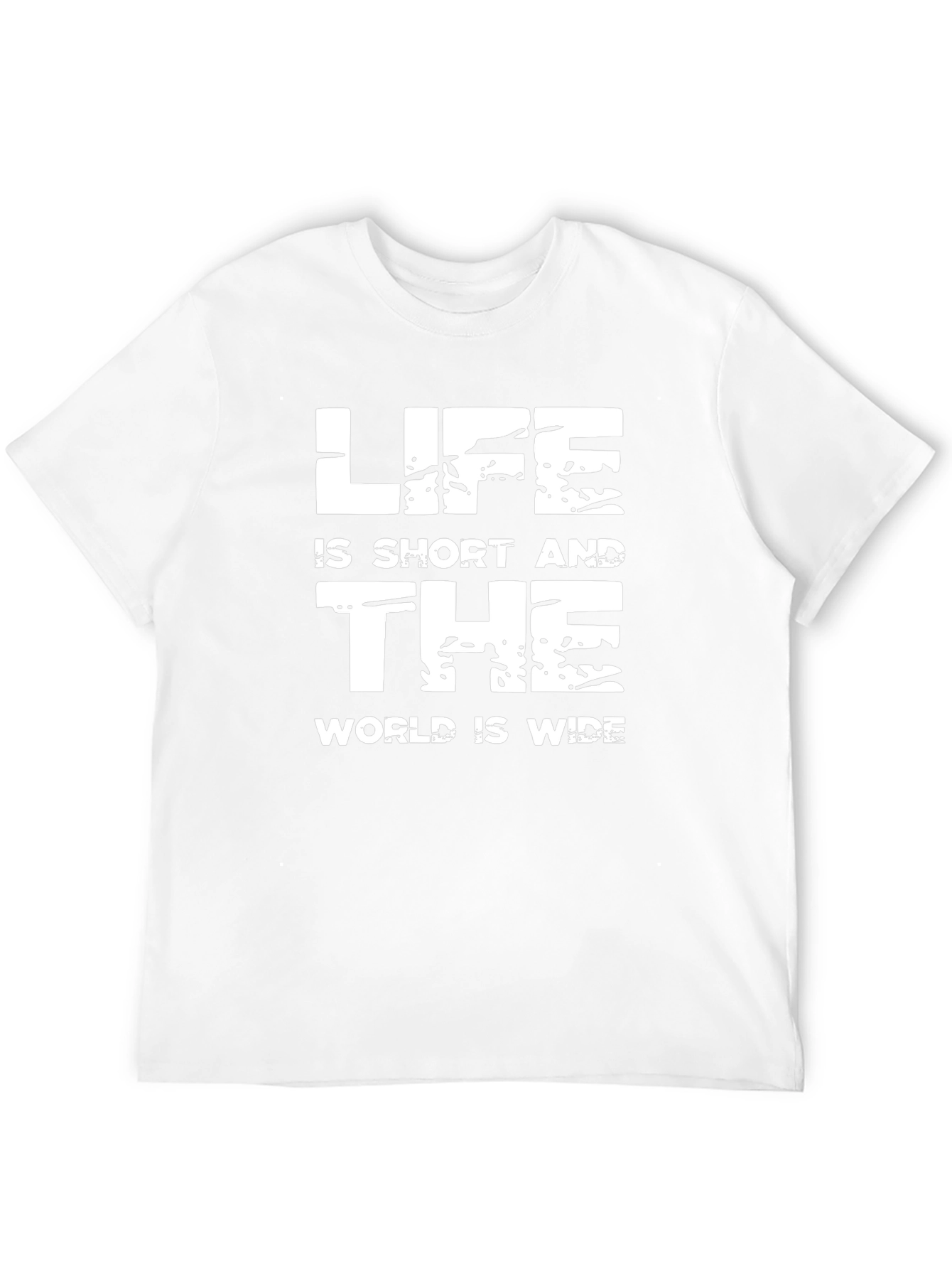 Life Is Short T-Shirt - Trendy Slogan Tee