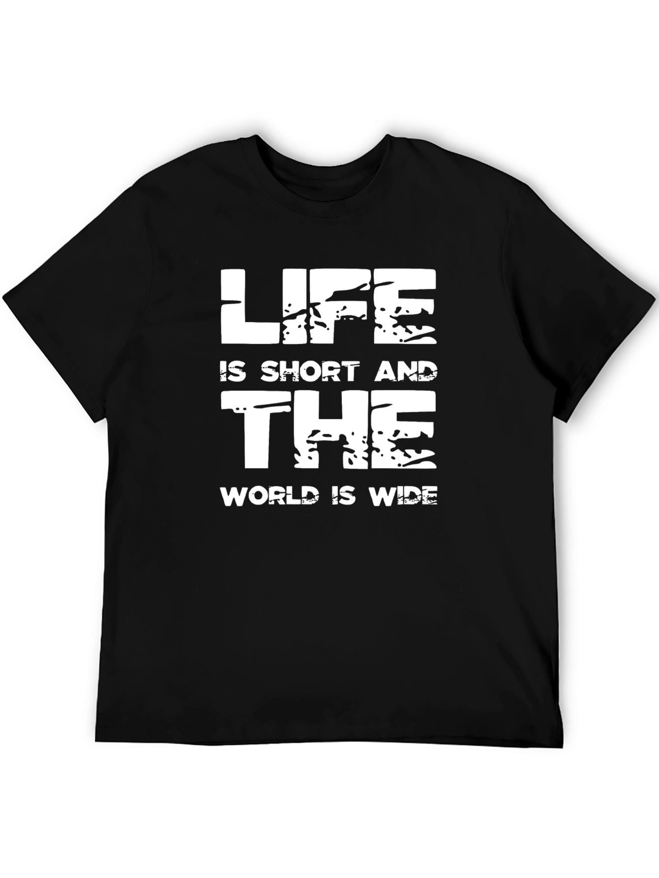 Life Is Short T-Shirt - Trendy Slogan Tee