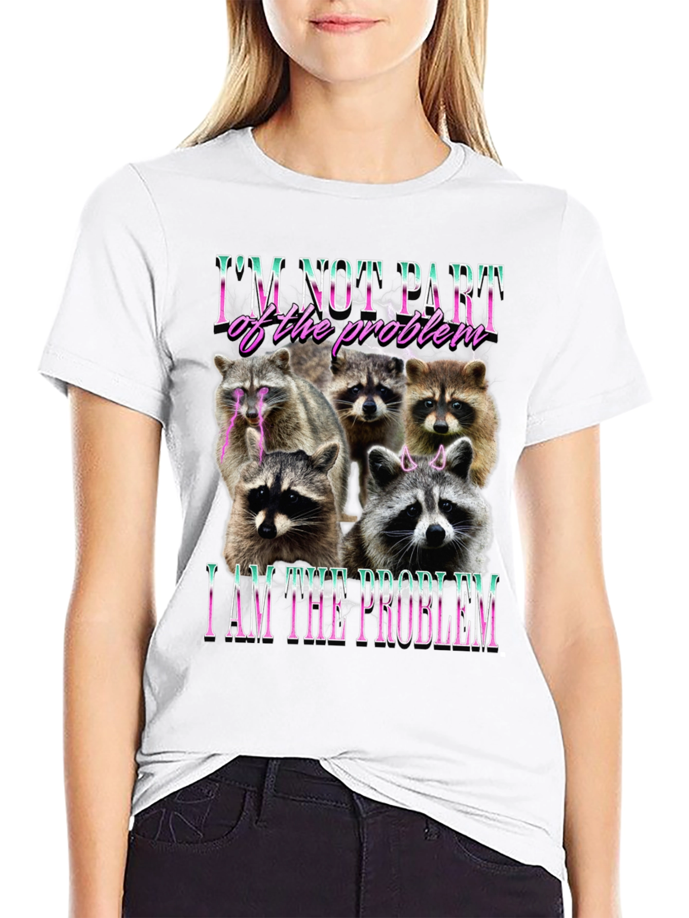Raccoon I am the Problem Graphic T-Shirt