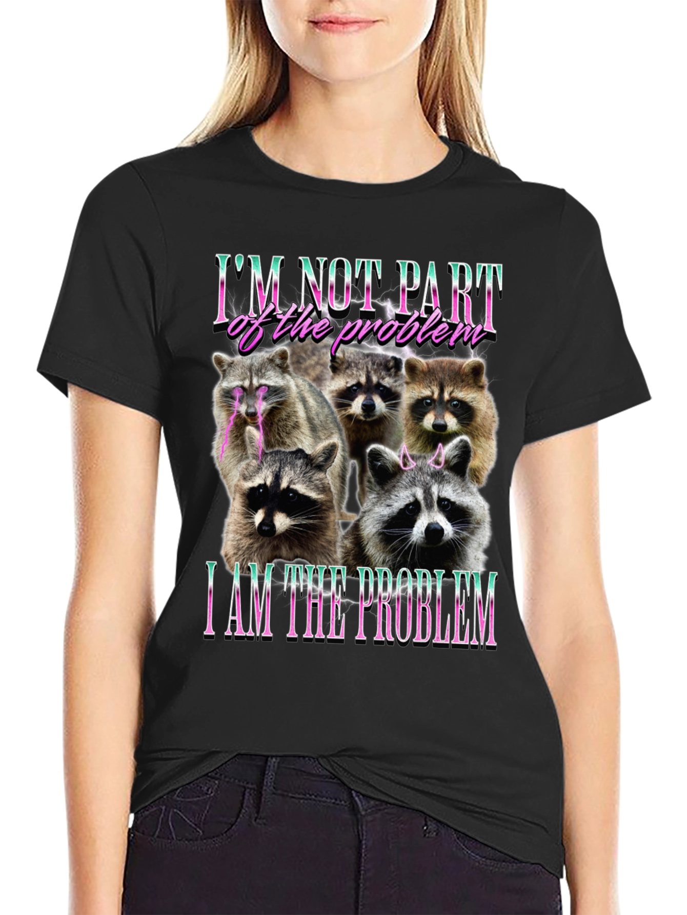 Raccoon I am the Problem Graphic T-Shirt
