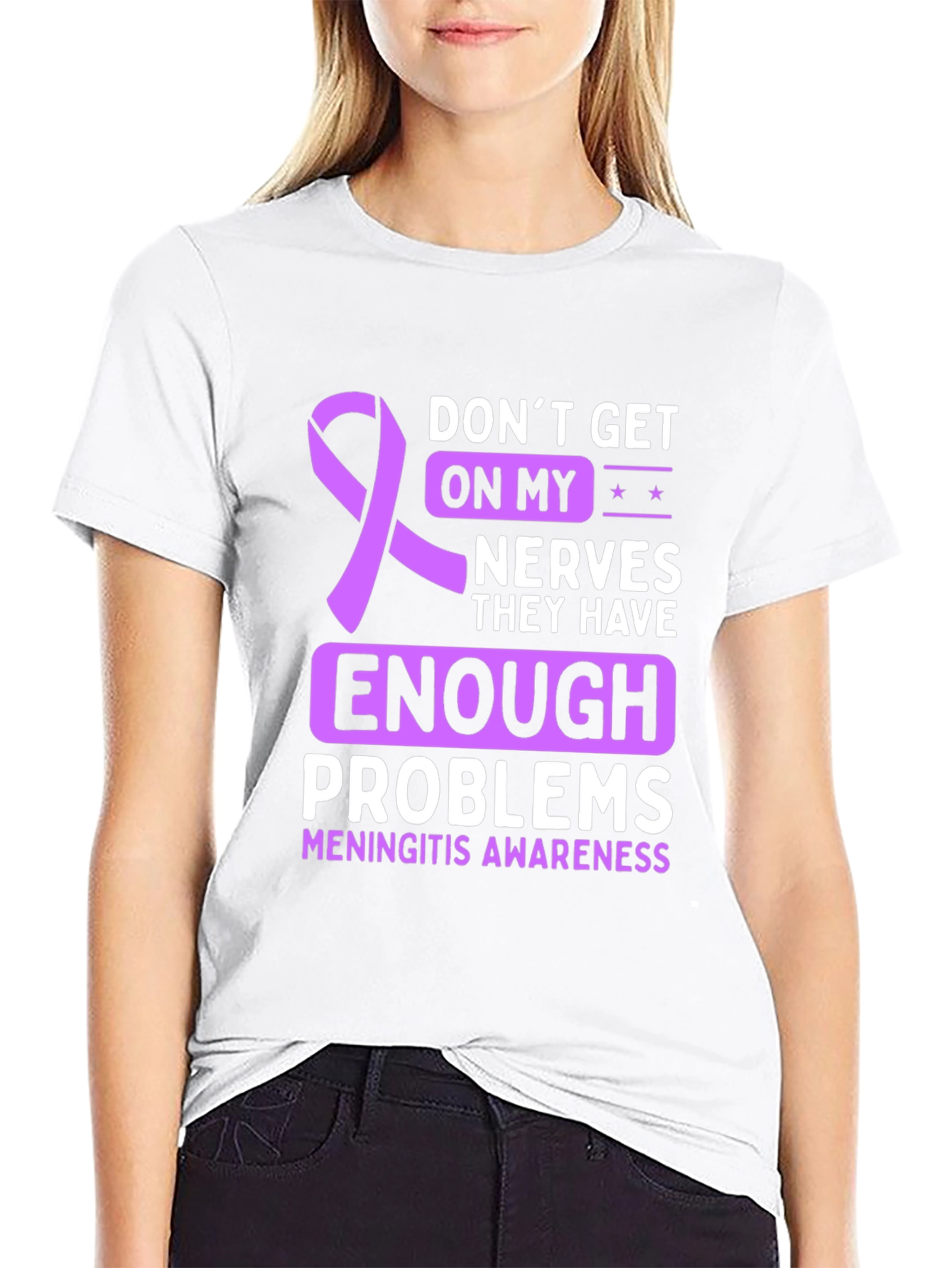 Meningitis Awareness T-Shirt - Dont Get On My Nerves