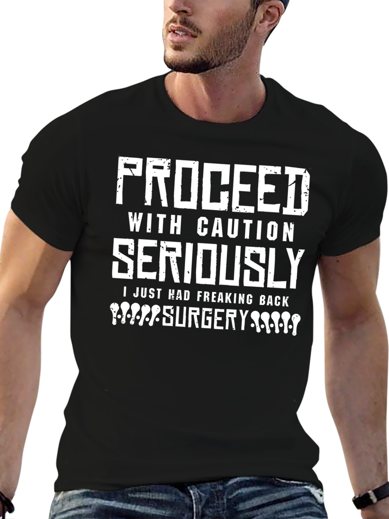 Proceed With Caution Back Surgery T-Shirt
