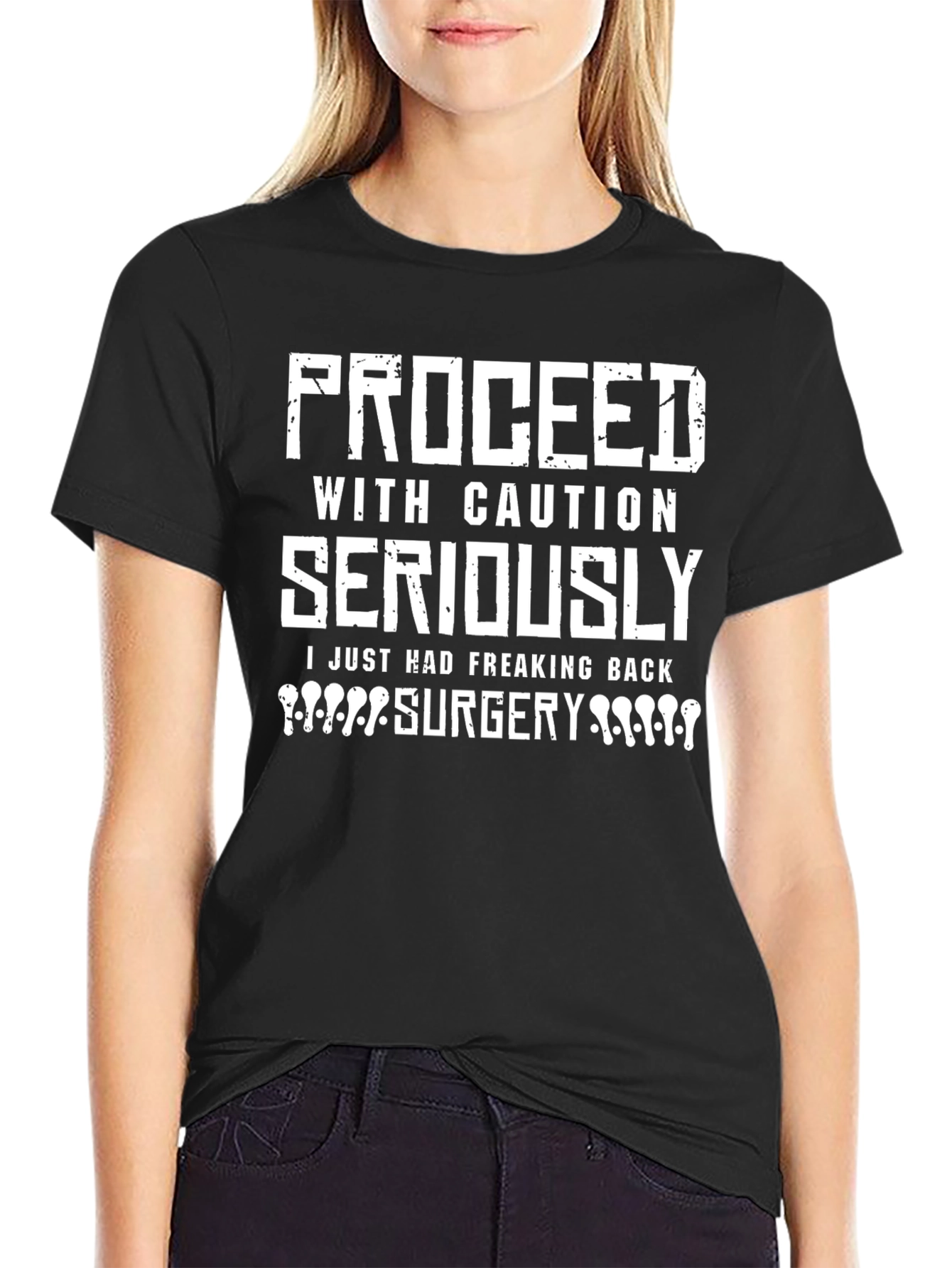 Proceed With Caution Back Surgery T-Shirt